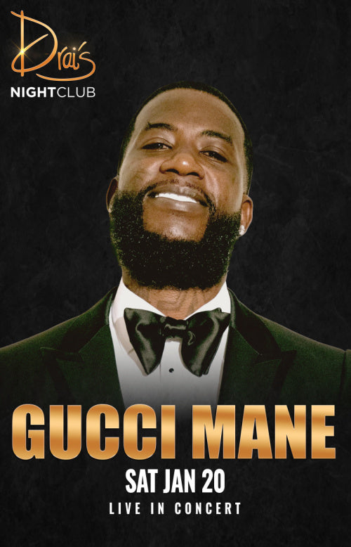1/20 Gucci Mane Drai's Nightclub